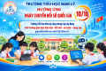 TRƯỜNG TIỂU HỌC NAM LÝ HƯỞNG ỨNG NGÀY CHUYỂN ĐỔI SỐ QUỐC GIA 10/10