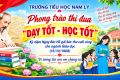 TRƯỜNG TIỂU HỌC NAM LÝ PHÁT ĐỘNG PHONG TRÀO THI ĐUA “DẠY TỐT – HỌC TỐT”
